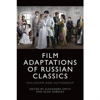 Film Adaptations of Russian Classics