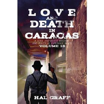 Love and Death in the Caracas