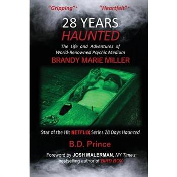 28 Years Haunted