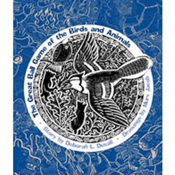 The Great Ball Game of the Birds and Animals