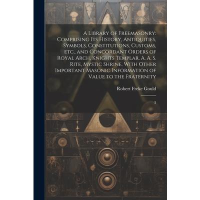 A Library of Freemasonry