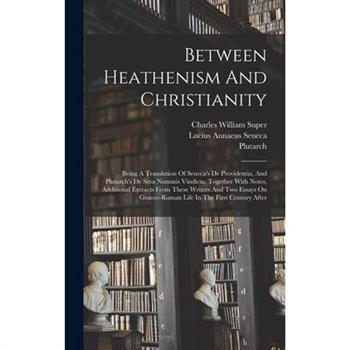 Between Heathenism And Christianity