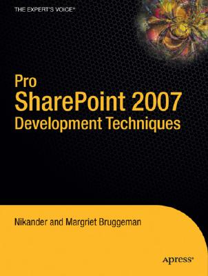 Pro Sharepoint 2007 Development Techniques