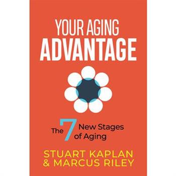 Your Aging Advantage