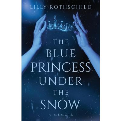 The Blue Princess Under the Snow