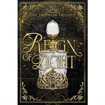 Reign of Light