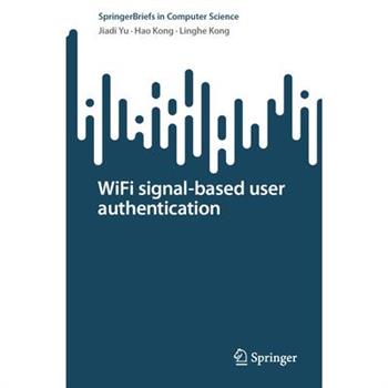 Wifi Signal-Based User Authentication