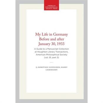 My Life in Germany Before and After January 30, 1933
