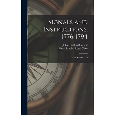 Signals and Instructions, 1776-1794