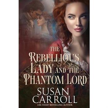 The Rebellious Lady and the Phantom Lord