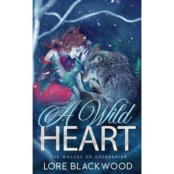 A Wild Heart