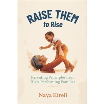 Raise Them to Rise