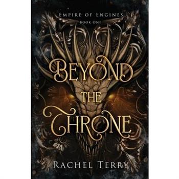 Beyond the Throne