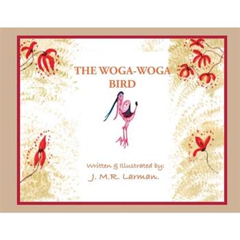 The Woga-Woga Bird