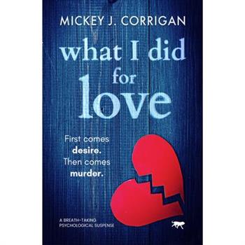 What I Did for Love