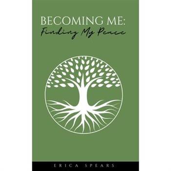 Becoming Me