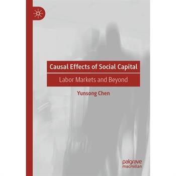 Causal Effects of Social Capital