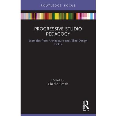 Progressive Studio Pedagogy