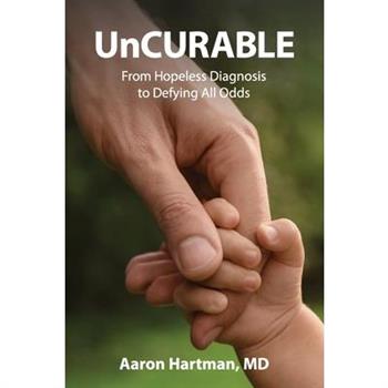 UnCurable