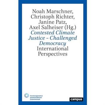 Global Climate Justice-Challenged Democracy