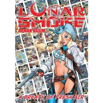 Lunar Smoke - A Breath of Fresh Air