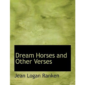 Dream Horses and Other Verses
