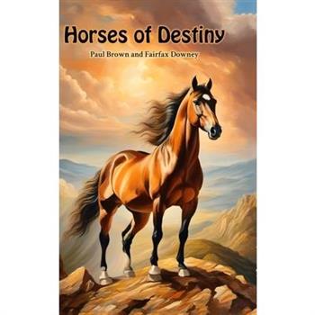 Horses of Destiny