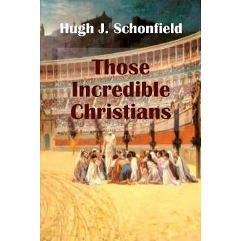Those Incredible Christians