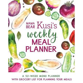 Mama Bear Kusi's Weekly Meal Planner