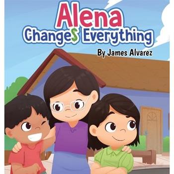 Alena Changes Everything