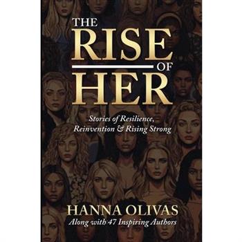 The Rise of Her