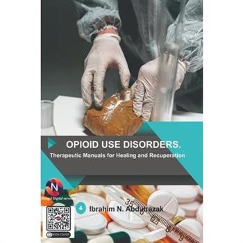 Opioid Use Disorders