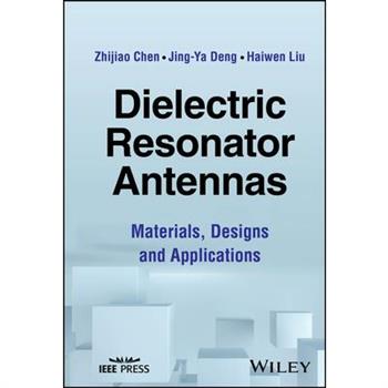 Dielectric Resonator Antennas