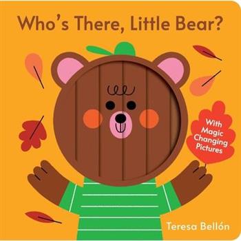 Who's There, Little Bear?
