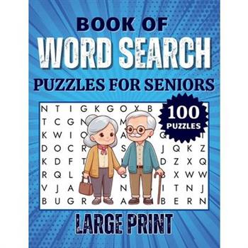 Book of Word Search Puzzles for Seniors