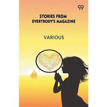 Stories From Everybody's Magazine