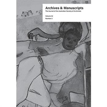 Archives and Manuscripts Vol. 52 No. 2