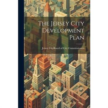 The Jersey City Development Plan