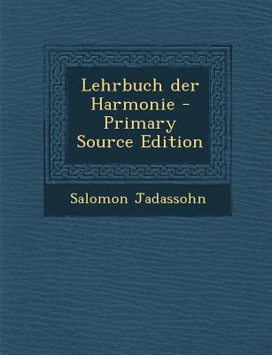 Lehrbuch Der Harmonie - Primary Source Edition