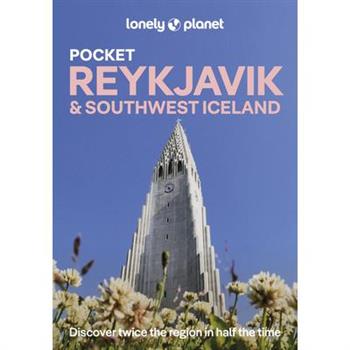 Lonely Planet Pocket Reykjavik & Southwest Iceland