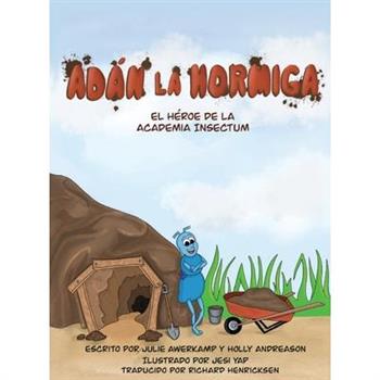 Ad獺n la Hormiga