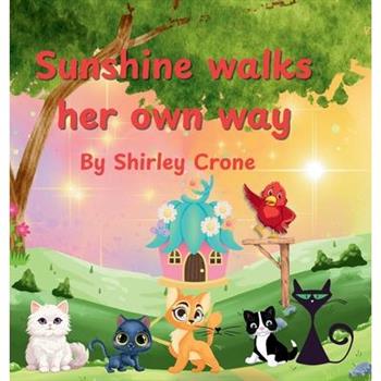 Sunshine walks her own way