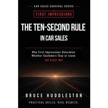 The Ten Second Rule in Car Sales