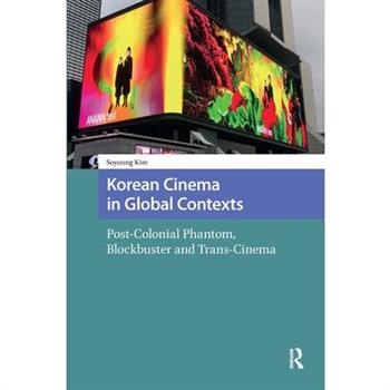 Korean Cinema in Global Contexts