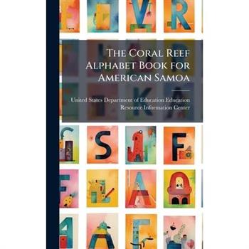 The Coral Reef Alphabet Book for American Samoa