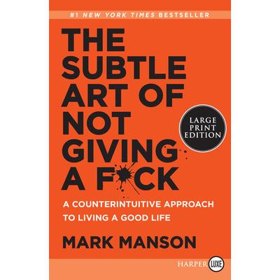 The Subtle Art of Not Giving a F*ck
