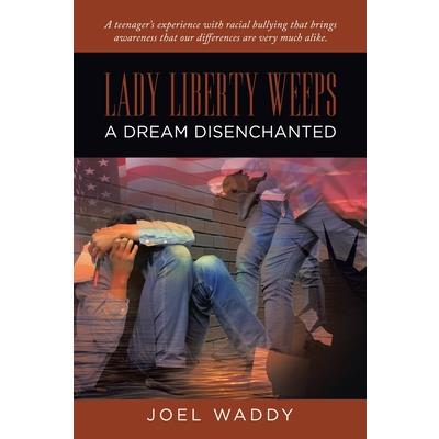 Lady Liberty Weeps