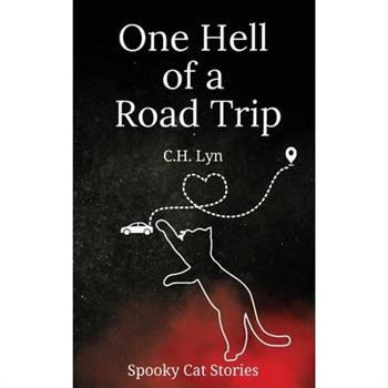 One Hell of a Road Trip