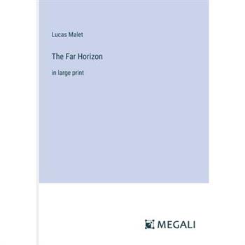The Far Horizon
