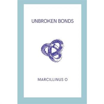Unbroken Bonds